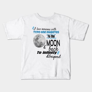 I Love Someone With Type One Diabetes Kids T-Shirt